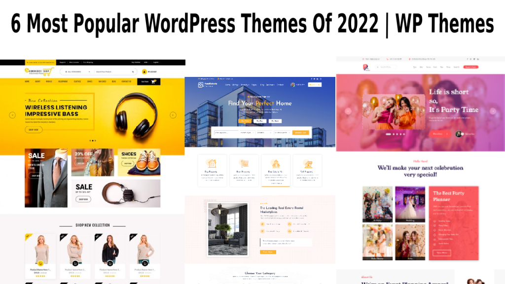 6 Most Popular WordPress Themes Of 2022 | WP Themes